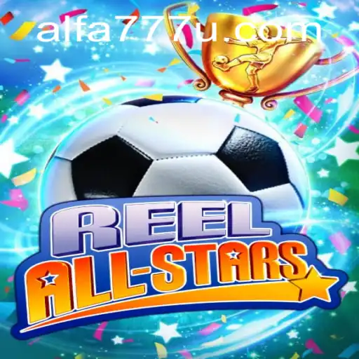 ReelAllStars: Descubra o Mundo Emocionante e as Regras do Jogo de Cassino ALFA777